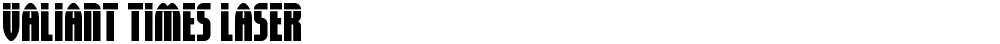 Valiant Times Laser