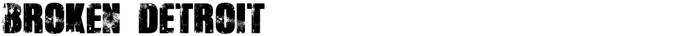 Broken Detroit
