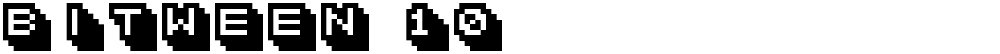 bitween 10
