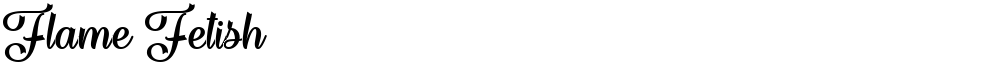 Flame Fetish