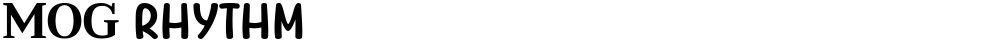 MOG rhythm