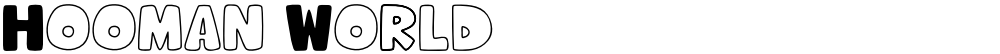 Hooman World
