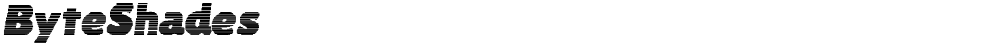 ByteShades