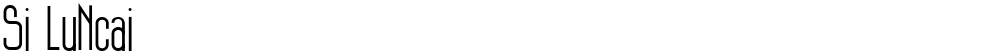 Si LuNcai