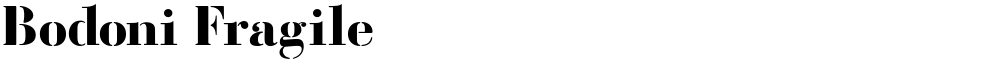 Bodoni Fragile