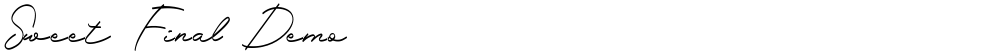 Sweet Final Demo