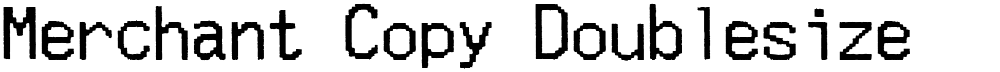 Merchant Copy Doublesize