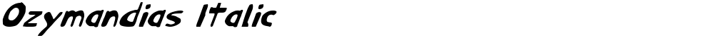 Ozymandias Italic
