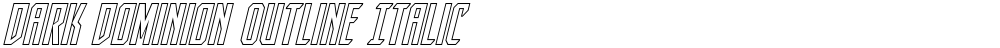 Dark Dominion Outline Italic
