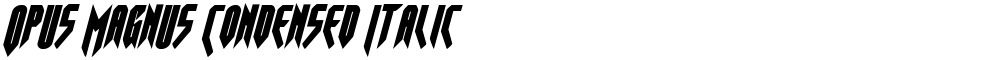 Opus Magnus Condensed Italic
