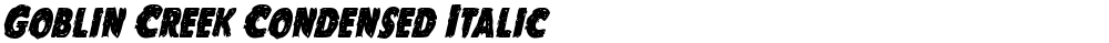 Goblin Creek Condensed Italic