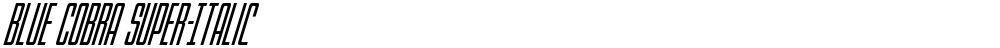 Blue Cobra Super-Italic
