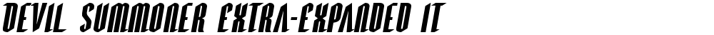 Devil Summoner Extra-Expanded Italic