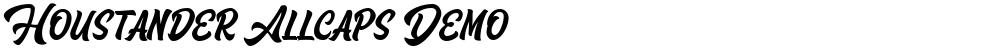 Houstander Allcaps Demo