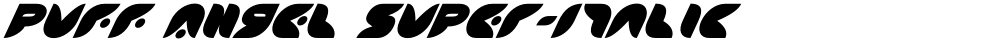 Puff Angel Super-Italic