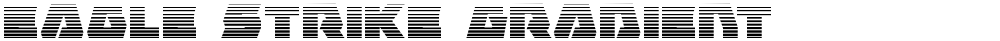 Eagle Strike Gradient