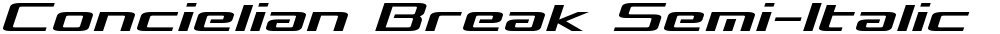 Concielian Break Semi-Italic