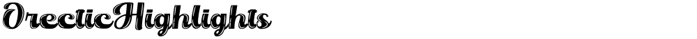 OrecticHighlights