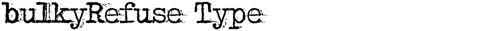 bulkyRefuse Type