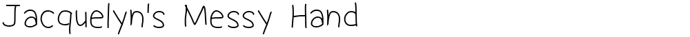Jacquelyn's Messy Hand