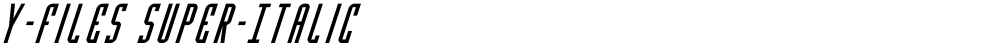 Y-Files Super-Italic