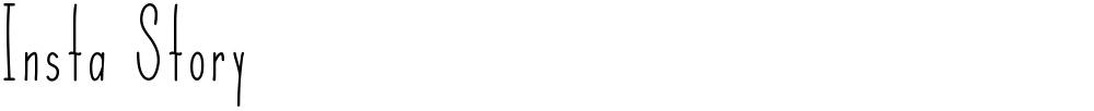 Insta Story