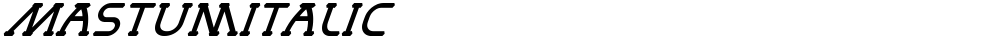 MastumItalic