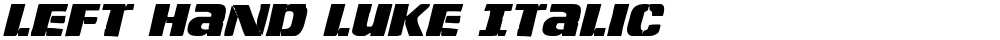 Left Hand Luke Italic