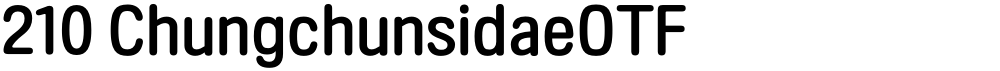 210 ChungchunsidaeOTF