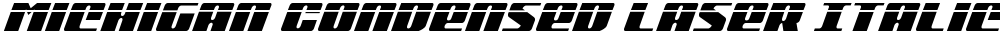 Michigan Condensed Laser Italic