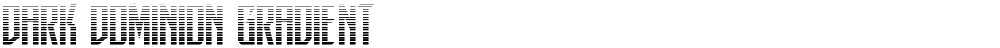 Dark Dominion Gradient