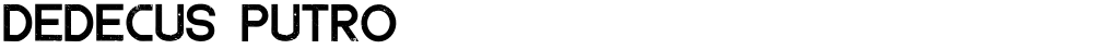 Dedecus Putro