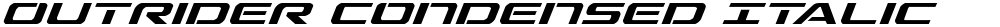 Outrider Condensed Italic
