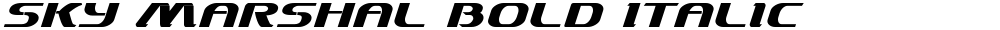 Sky Marshal Bold Italic