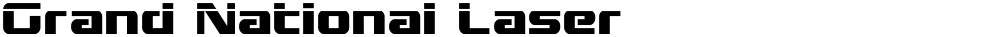 Grand National Laser