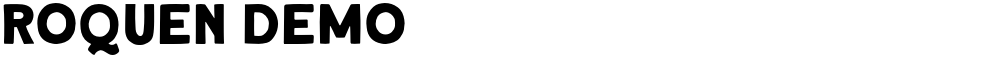 Roquen DEMO