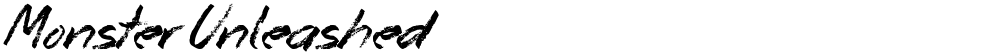 Monster Unleashed