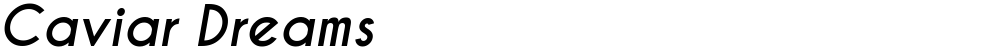 Caviar Dreams