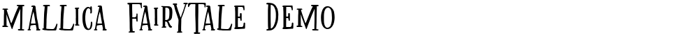 Mallica Fairytale DEMO