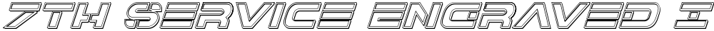 7th Service Engraved Italic