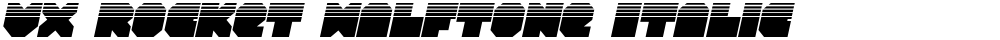 VX Rocket Halftone Italic