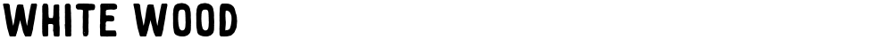 White Wood