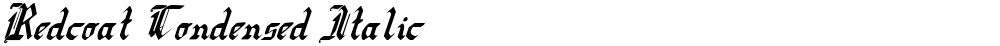 Redcoat Condensed Italic