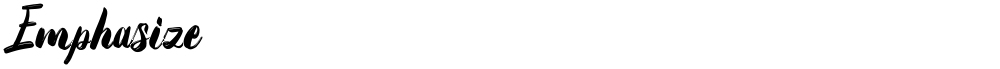 Emphasize