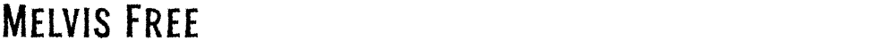 Melvis Free