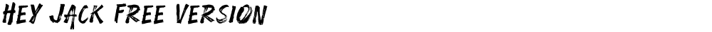 Hey Jack Free Version