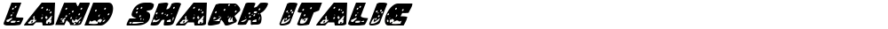 Land Shark Italic