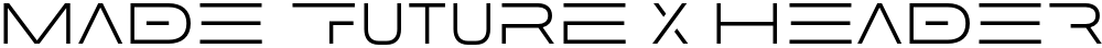 MADE Future X HEADER