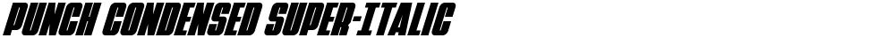 Punch Condensed Super-Italic