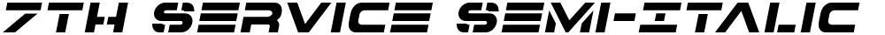 7th Service Semi-Italic